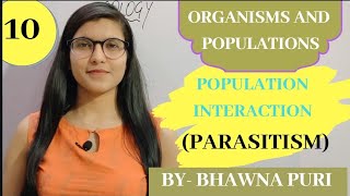 ECOLOGYCH13ORGANISMS amp POPULATIONSPARASITISMBIOLOGYNEET [upl. by Riegel85]