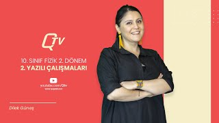 Fizik 10Sınıf 2Dönem 2Yazılı Çalışması  Dilek Güneş  Q TV [upl. by Okoyik]