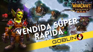 La VENDIDA del AÑO  Warcraft 3 Survival Chaos GOBLIN [upl. by Penoyer]