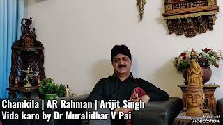 Vida Karo cover by Dr Muralidhar V Pai [upl. by Alakim]