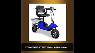 EWheels EW20 48V 500W 3Wheel Mobility Scooter [upl. by Aynot]