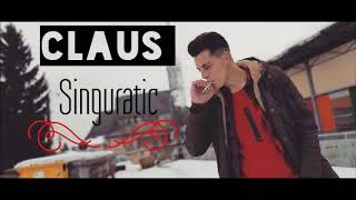 Claus  Singuratic Audio [upl. by Jarek]