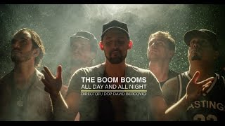 The Boom Booms  All Day All Night Official Music Video [upl. by Terhune]