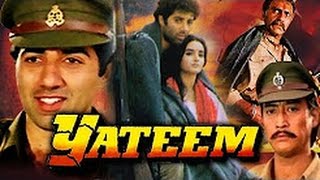 Yateem 1988 Full Hindi Movie Sunny Deol Farah Naaz Danny Denzongpa [upl. by Leahcym102]