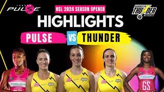 NSL Season Opener 2024 London Pulse V Manchester Thunder Highlights amp Analysis  Netball Highlights [upl. by Honebein520]