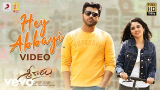 Sreekaram  Hey Abbayi Video  Sharwanand  Kishor B  Mickey J Meyer [upl. by Kreis]