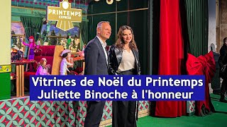 Vitrines de Noël du Printemps  Juliette Binoche à lhonneur  DRM News Français  AQ3S [upl. by Enirhtac]