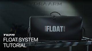 Tilta  How to Use Float System [upl. by Retxed]