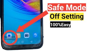 Safe Mode How To Off  InfinixRedmiTecnoOppoVivoSamsungitel Safe Mode Off Setting  Disable [upl. by Festus]