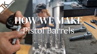 How We Make Pistol Barrels [upl. by Fawna]