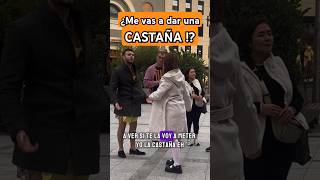 ¿Me vas a dar una CASTAÑA 💥🌰 Broma Castanyera 2 [upl. by Gweneth]