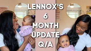 Lennoxs Six Month Update Motherhood So Far QampA [upl. by Wilsey7]