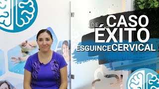 Recuperación De Esguince Cervical Grado 3 ► ¡CASO de ÉXITO Fisioterapia para Dolor de Cuello [upl. by Truitt]