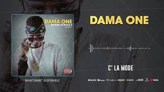 DAMA ONE  C LA MODE ALBUM 2020 [upl. by Luapsemaj]