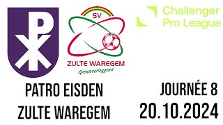 Patro Eisden  Zulte Waregem Challenger Pro League [upl. by Daisie536]