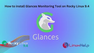 How to install Glances on Rocky Linux 94 [upl. by Oly]