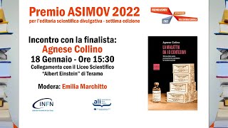 Premio ASIMOV 2022  Incontro con Agnese Collino [upl. by Levan]