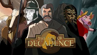 The Age of Decadence based and boomercoded [upl. by Neenwahs]