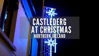 Castlederg at Christmas  Castlederg  Christmas  Places to Go in Northern Ireland  County Tyrone [upl. by Rickart]