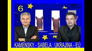 UKRAJINA A SVET  č 6 KAMENSKÝ a SABELA [upl. by Kristan]