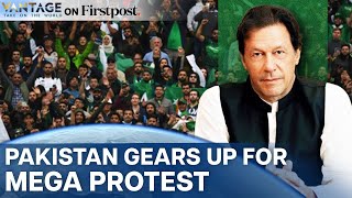 Imran Khan Mobilises Massive Protest in Pakistan  Vantage on Firstpost [upl. by Kendyl]