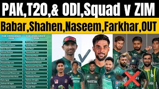 Pakistan T20 amp ODI Squad against ZimbabweBabar ShahenFakhar NaseemOutDhahani Usman Khan In Squad [upl. by Drooff]