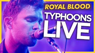 Royal Blood  Typhoons Absolute Radio Live [upl. by Etnwahs]