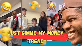 just gimme my money  prank  tiktok trend [upl. by Ailimat]