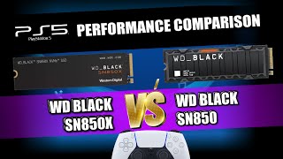 PS5 SSD TEST  WD Black SN850X vs WD Black SN850 SSD Comparison [upl. by Vevay842]