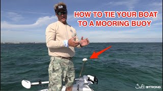 How To Tie Your Boat To A Mooring Buoy Quick amp Easy Way [upl. by Elysee]