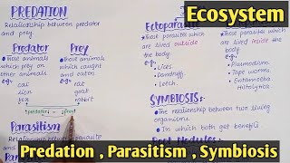 Symbiotic Mutualism  Predation  parasitism  Class 12 Biology [upl. by Emmalynn]