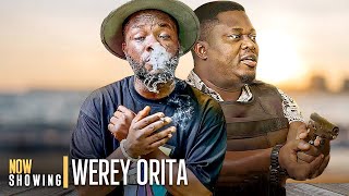 Werey Orita  Ibrahim Yekini Itele  Latest Yoruba Movies 2024 New Release [upl. by Oirasec52]