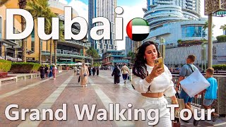 Dubai Grand Walking Tour of the City 4K 🇦🇪 [upl. by Cannell641]