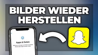 Snapchat gelöschte Bilder amp Videos wiederherstellen  Tutorial [upl. by Dhar557]