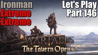 Wartales Tavern Lets Play Gameplay Part 146  ExtremeExtremeIronman [upl. by Eniamert]