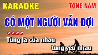 Karaoke Có Một Người Vẫn Đợi Tone Nam Nhạc Sống Dễ Hát  Nguyễn Linh [upl. by Dnomhcir]