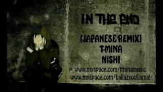 Linkin Park In The End AsianJapanese Remix TMina amp Nishi [upl. by Lerrej]