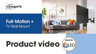 Your TV on the wall with FullMotion OLED TV Wall Mount  COMFORT stylish and secure  Vogels [upl. by Reamonn]