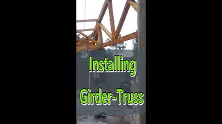 Girder Truss Installation shorts [upl. by Africah]