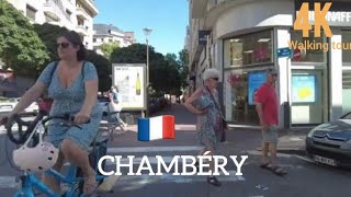 CHAMBERY France walking tour 4k [upl. by Mercier]