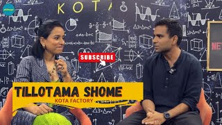 Tillotama Shome Interview Kota Factory Season 3  Philmyyy [upl. by Nerol779]