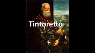 Tintoretto [upl. by Ignatzia995]