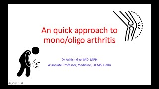 An approach to monoarthritis and oligoarthritis [upl. by Llenram]