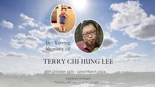 In Loving Memory of Terry Chi Hung Lee 18th April 2024 – Aylesbury Vineyard Church [upl. by Akiner]