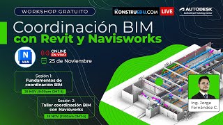 Workshop Coordinación de proyectos BIM con Revit y Navisworks [upl. by Manard]