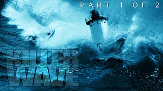 Killer Wave  Part 1 of 2  FULL MOVIE  Disaster Thriller  Angus MacFadyen [upl. by Eward203]