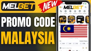 Melbet Promo Code Malaysia 2024 [upl. by Hoashis]