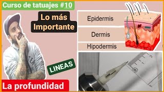 ⚠️LA PROFUNDIDAD DE LA AGUJA Al TATUAR⚠️MEJORA TUS LINEAS✔️CURSO DE TATUAJES 10 [upl. by Ennovyhc]