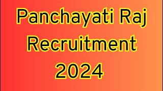 Panchayati Raj Recruitment 2024  Panchayati Raj Recruitment Panchayati Raj Vibhag Recruitment 2024 [upl. by Alekal]