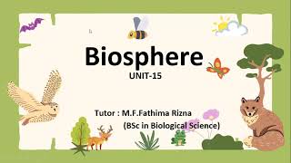 Biosphere  Science OL  Mrs Rizna Faiz  TKI [upl. by Enomed778]